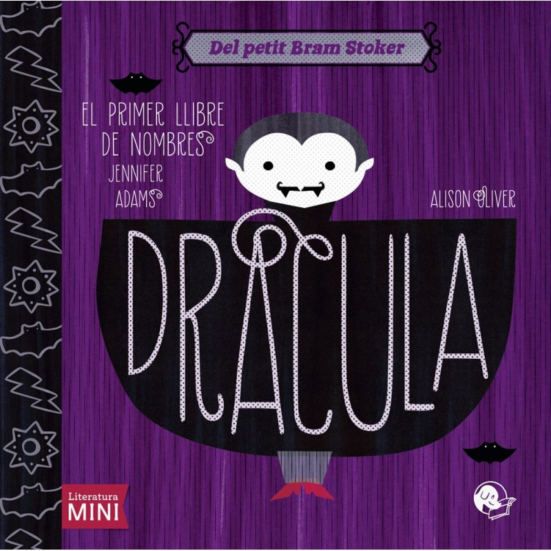 Drácula - El primer libro de números. Editorial Coco Books. Jennifer Adams & Alison Oliver
