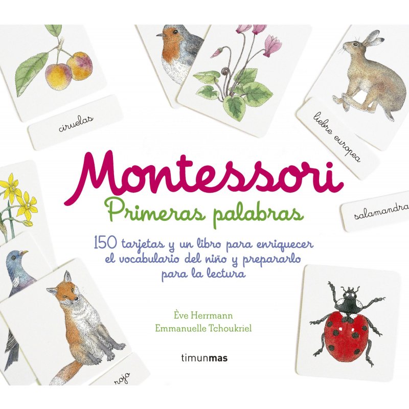 Montessori. Primeres paraules. Editorial Timunmas. Ève Herrmann